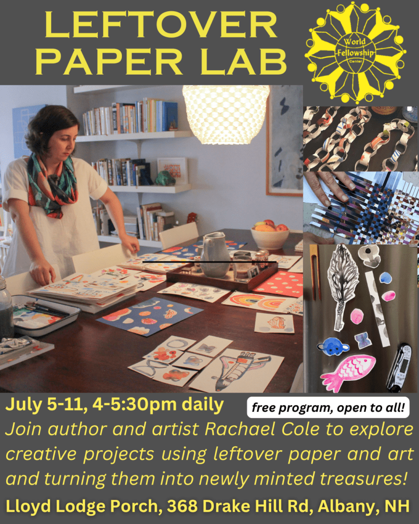 Leftover Drawing and Paper Lab (Rachael Cole) – World Fellowship Center